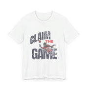 Claim the game Unisex Jersey Short Sleeve Tee